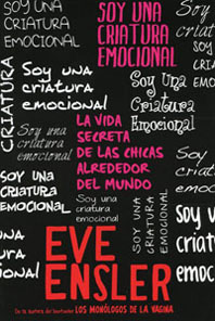Soy una criatura emocional, de Eve Ensler
