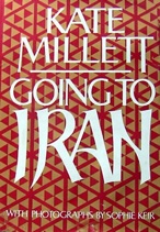 Going to Iran, de Kate Millett