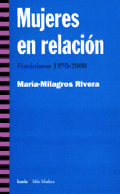 Mujeres en relación, de María-Milagros Rivera