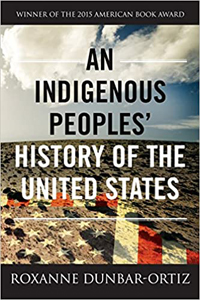 An Indigenous Peoples's History of the USA
